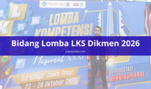 Bidang Lomba LKS Dikmen 2026