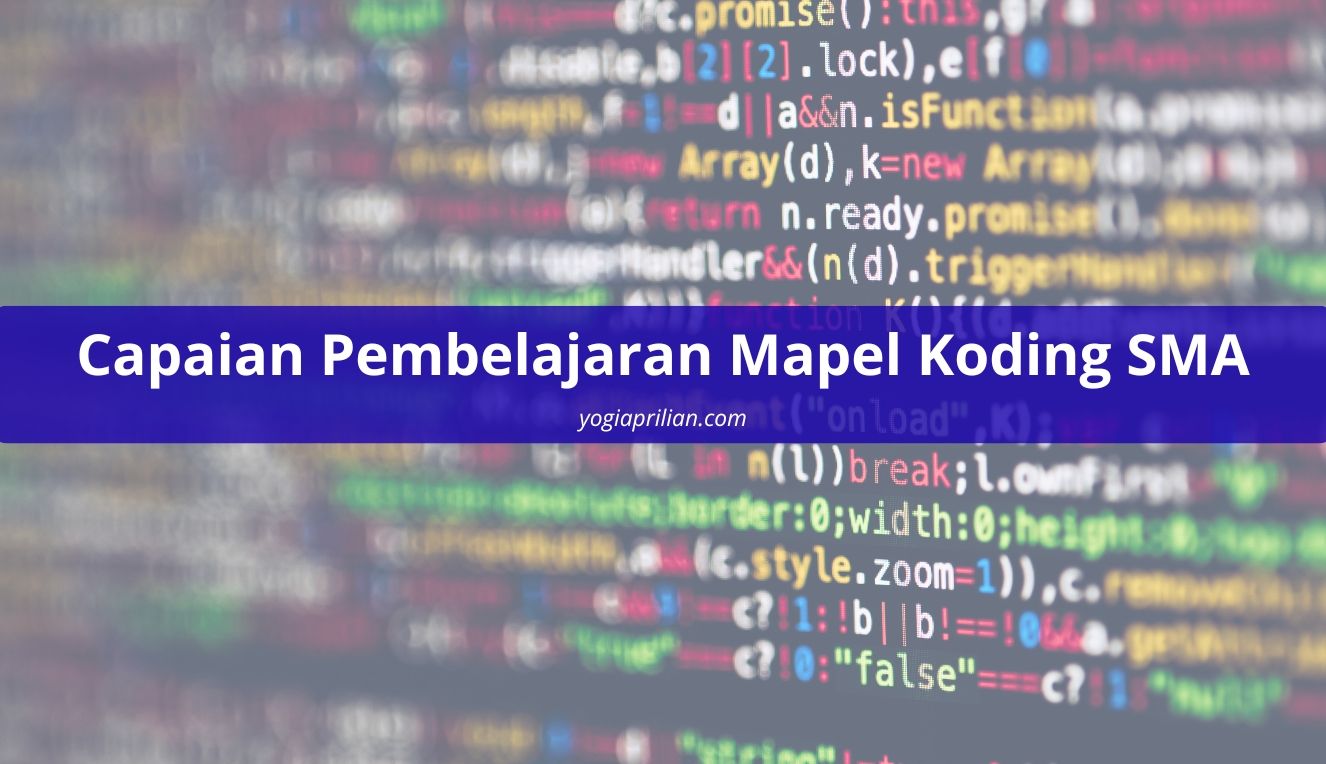 Capaian Pembelajaran Mapel Koding SMA