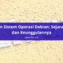 Pengertian Sistem Operasi Debian